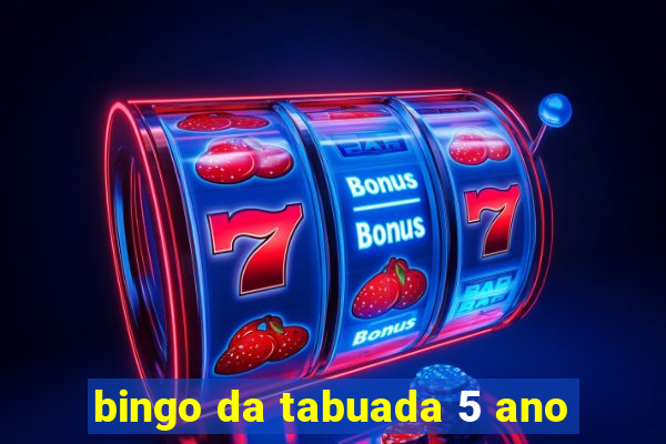 bingo da tabuada 5 ano